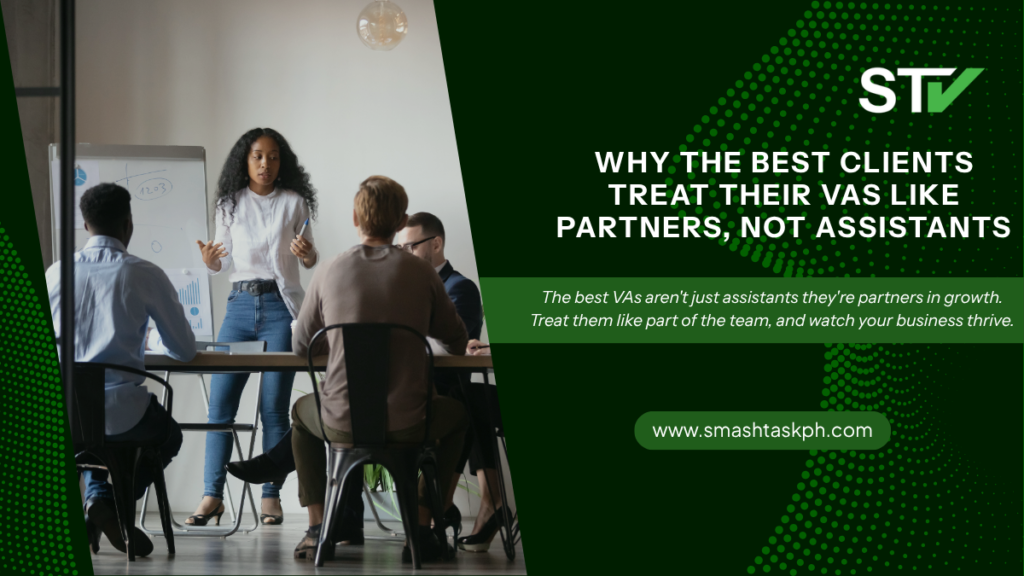 Promotional banner for SmashTaskPH titled "Why the Best Clients Treat Their VAs Like Partners, Not Assistants" featuring a photo of a team meeting.